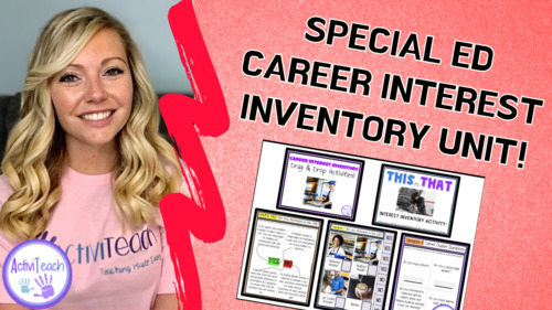 Preview of Special Education Career Interest Inventory Activities for Fun or IEP Data SPED
