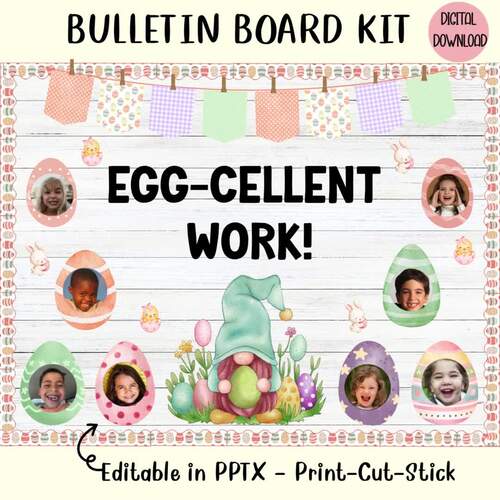 Egg-cellent Work Easter Bulletin Board Kit | Editable Classroom Decor