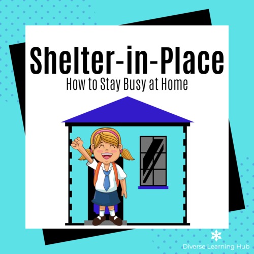Preview of Shelter-in-Place Social Story - How to Stay Busy at Home - Distance Learning