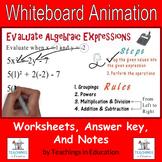 Evaluate Algebraic Expressions #2: Whiteboard Animation Packet