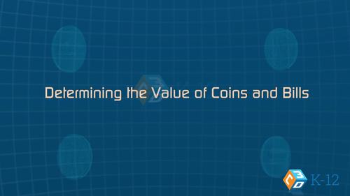 Preview of Determining the value of Coins and Bills - Interesting 3D video for eLearning