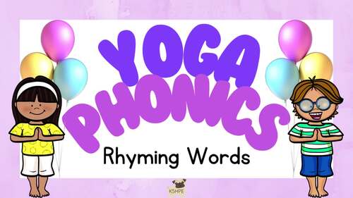 Preview of Yoga Phonics Rhyming Words Early Literacy Brain Break Classroom Movement