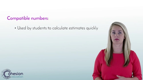Use compatible numbers to estimate by cohesion education tpt