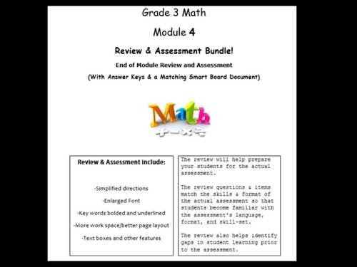 Grade 3, Math Module 4 REVIEW & ASSESSMENT (PDFs, Microsoft Word, & Smart Board)