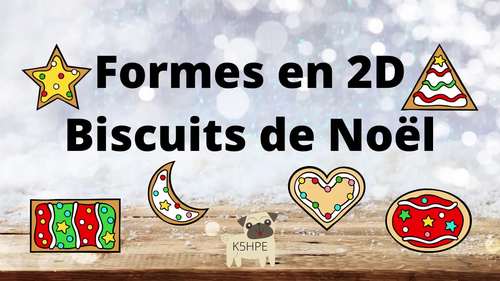 Preview of FRENCH: 2D Shapes, Christmas Cookies, Video/eBook (Slides), Math, Geometry