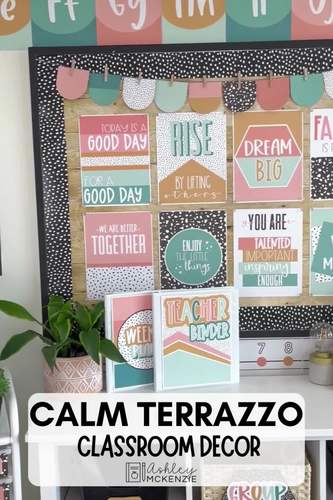 Calm Terrazzo Classroom Decor Bundle | Editable Calm Colors Decor