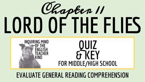 Lord of the Flies Chapter 11 Quiz and Answer Key (Printable) | TPT