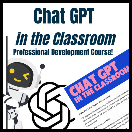 Preview of Chat GPT in the Classroom | Intro to Chat GPT for Teachers