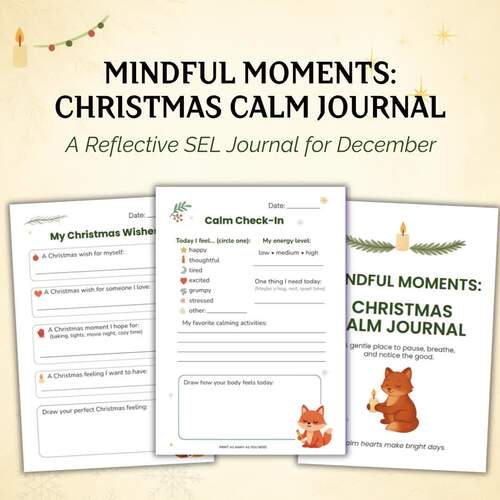 Christmas Calm Journal | Mindfulness & SEL Activities | Holiday Reflection