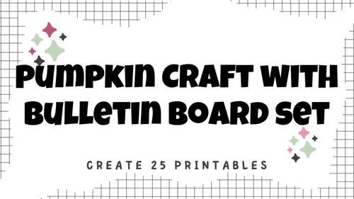 Pumpkin Craft for Preschool and Kindergarten by Create 25 Printables