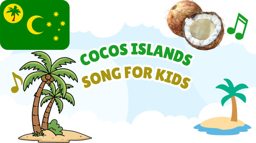 Preview of Cocos (Keeling) Islands Song for Kids | Learn About the Cocos Islands | Island G