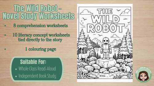 The Wild Robot - Novel Study Worksheets by Emma's Elementary Edventures