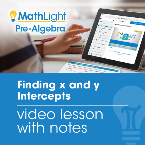 Preview of Finding x and y Intercepts Video Lesson with Student Notes