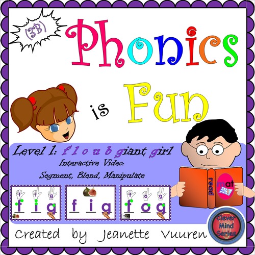 Preview of (3B) PHONICS IS FUN: VIDEO: f l o u b girl giant: DISTANCE LEARNING