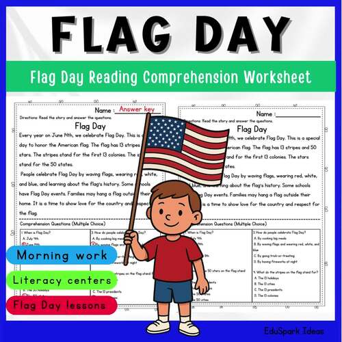 Flag Day Reading Comprehension | 1st-2nd Grades by EduSpark Ideas