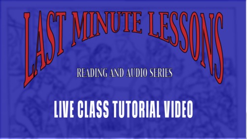 Preview of Last Minute Lessons Reading and Audio Series Live Class Demonstration Video