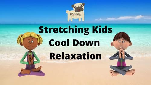 Preview of Stretching Kids, Cool Down, Calming Strategies, Mindfulness, Yoga Video & Slides