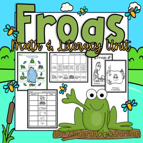 Frog Math and Literacy Unit for Kindergarten and Frist Grade | TPT