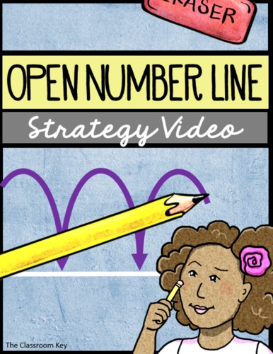 open number line strategy video by the classroom key tpt