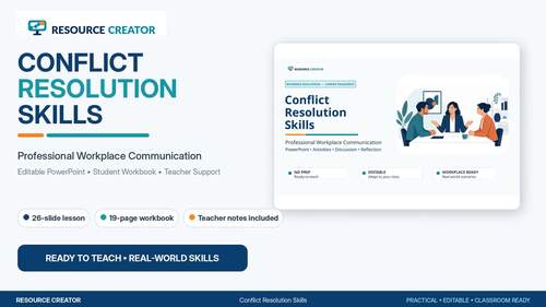 Conflict Resolution Skills PowerPoint, Student Workbook & Activities