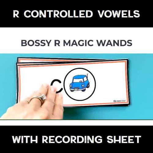 Bossy R Phonics Center | Magic Wands & AR ER IR OR UR Word Cards K-1