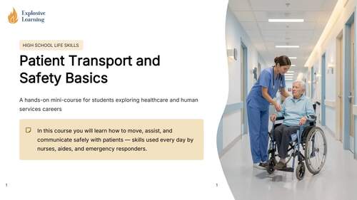 Patient Transport and Safety Basics — Mini-Course (High School Life ...