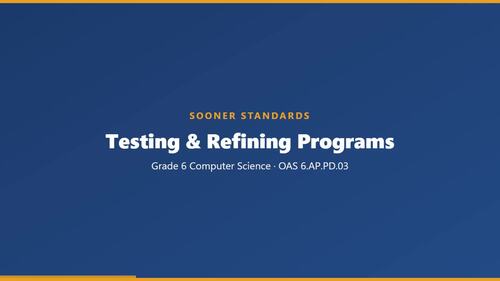 Grade 6 CS: Testing and Refining Programs — 6.AP.PD.03 | MS-PRO-TR-19