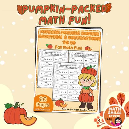 Pumpkin Missing Number Addition & Subtraction to 20 | Fall Math Fun ...