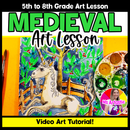 Preview of Medieval Unicorn Tapestry Art Lesson Medieval Art Project Art History Activity