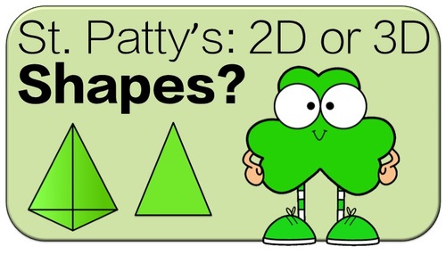 Preview of FREE St. Patrick's Day 2D or 3D Shapes Game: Math Brain Break Game