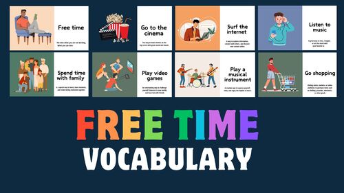 Preview of Free Time Activities vocabulary. General Free Time Activities.