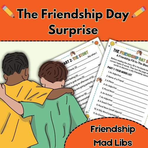 The Friendship Day Surprise | Mad Libs Writing Activity |Story Practice ...