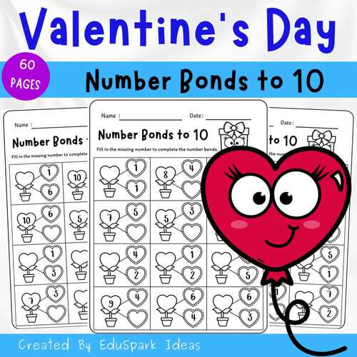 Number Bonds to 10 - Valentine’s Day Math Worksheet (Kindergarten & 1st ...