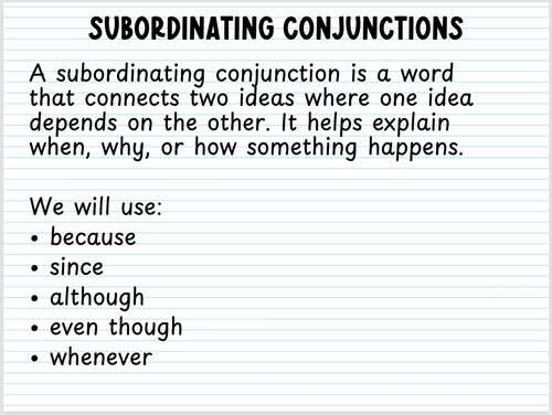 Year 4 - Creating Complex Sentences With Subordinating Conjunctions