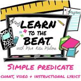 Simple Predicate Chant Video & Lyrics by Learn to the Beat