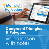 Congruent Triangles & Polygons Video Lesson