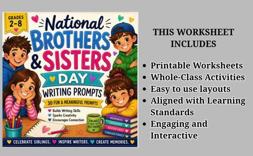 Sibling Writing Prompts | National Brothers & Sisters Day Activities ...