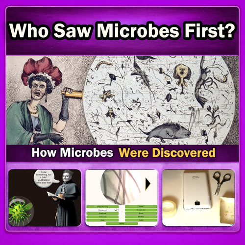 Preview of Who First Saw Microbes: Microscopes & Microbe Discovery – Interactive Lesson