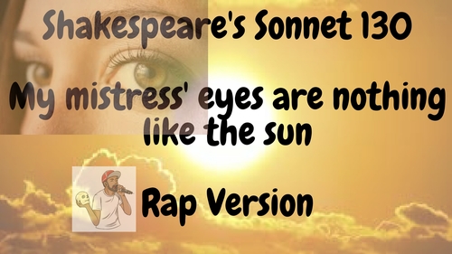 Preview of Sonnet 130, Shakespeare PERFORMED AS A RAP to a beat.