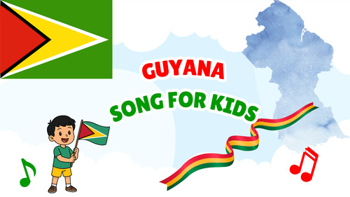 Preview of Guyana Song for Kids | Geography Video, MP3 & Lyrics PDF