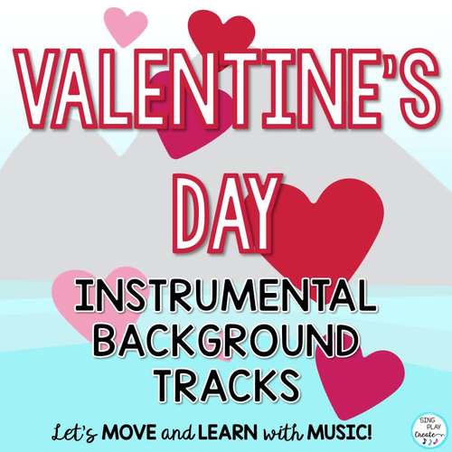 Valentine S Day Brain Break Music Movement Instrumental Background Tracks Check it at orange free sounds. teachers pay teachers