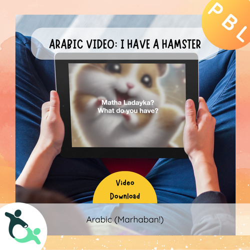 Preview of Arabic Video | Ana Laday Hamster;Learn to say "I have" in Arabic with this video