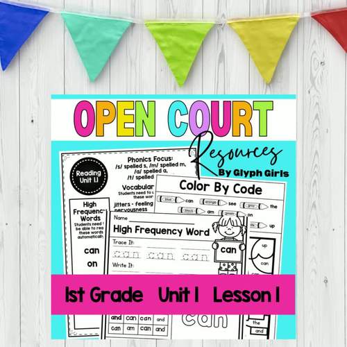 Open Court Reading 1st Grade Unit 1 Lesson 1 Resources by Glyph Girls
