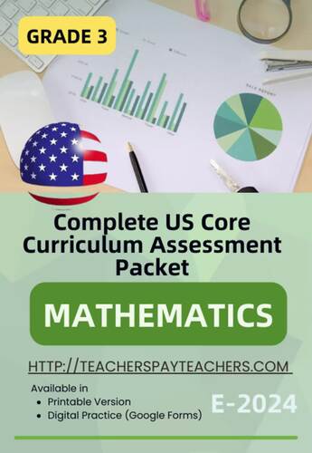 Complete US Common Core Assessment Packet in Mathematics G3 | TPT