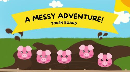 A Messy Adventure: Token Board Reward System for Behavior Management