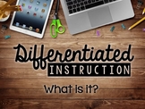 Differentiated Instruction Video Series #1: What is it?