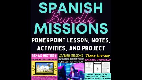 Texas Spanish Missions PowerPoint Lesson, Project, Notes, Activities ...