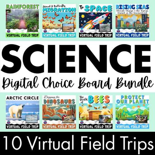 Science Virtual Field Trip Bundle Digital Choice Boards & Research Projects 4-7