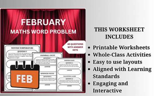 FEBRUARY MATHS WORD PROBLEM |40 QUESTIONS WITH ANSWER KEYS |GRADE 3-8|