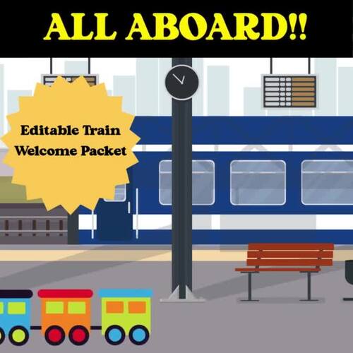 Train-Themed Welcome Packet | Editable Canva Templates by Lillian's Littles
